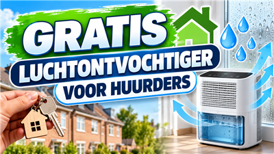 Gratis luchtontvochtiger voor huurders