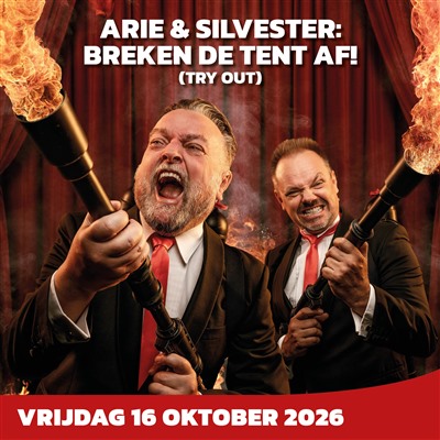 Op zaterdag 16 oktober om 20.15 uur treden Arie & Silvester op in Theater Concordia Haastrecht met de try-out voorstelling: “Breken de tent af”.