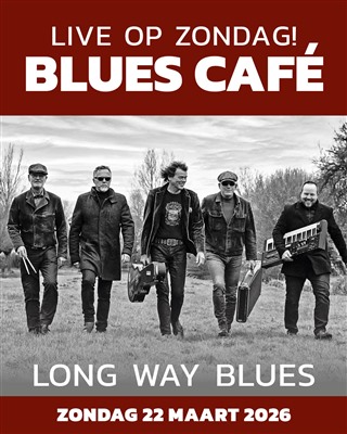 Op zondag 22 maart om 15.00 uur is er een Blues Café in Theater Concordia Haastrecht.