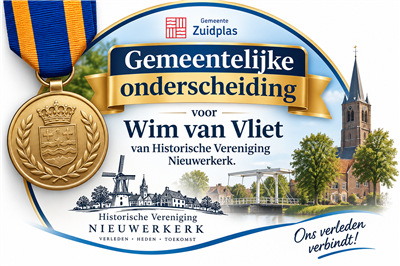 Gemeentelijke onderscheiding voor Wim van Vliet van Historische Vereniging  Nieuwerkerk.