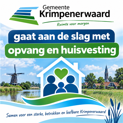 Gemeente Krimpenerwaard gaat aan de slag met opvang en huisvesting