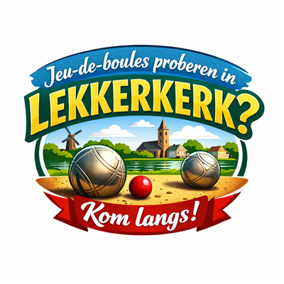 Jeu-de-boules proberen in Lekkerkerk? Kom langs!