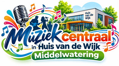 Muziek centraal in Huis van de Wijk Middelwatering