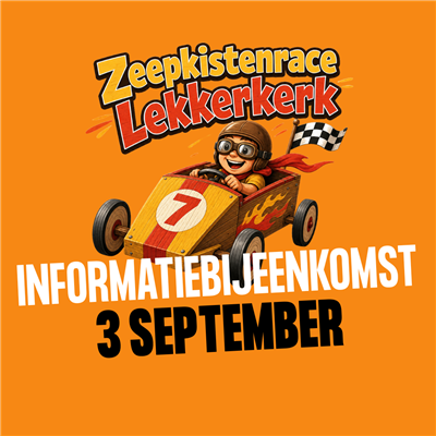Informatieavond over Zeepkistenrace Lekkerkerk