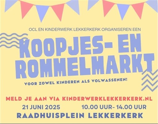 Kom naar de Rommelmarkt in Lekkerkerk op 21 juni!