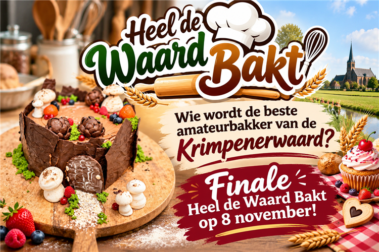 Wie wordt de beste amateurbakker van de Krimpenerwaard? Finale Heel de Waard Bakt op 8 november!